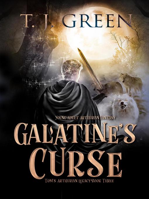 Title details for Galatine's Curse by TJ Green - Available